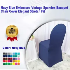 Navy Blue Embossed Vintage Spandex Banquet Chair Cover Elegant Stretch Fit