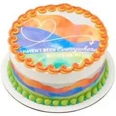 I haven't Been Everywhere PhotoCake&reg; Edible Cake Topper Icing Image,
