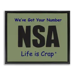 Stupell Industries Got Your Number NSA Framed Floater Canvas Wall Art Design by LIC