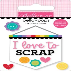 Let's Scrapbook! Bella-Pops 3D Stickers-Scrap Banner