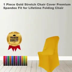 1 Piece Gold Stretch Chair Cover Premium Spandex Fit for Lifetime Folding Chair