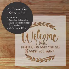 Welcome-ish Round Sign Stencil | Sign Stencil | DIY Sign Stencil | Round Stencil | Designer Stencils |