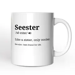 Seester Definition Mug, Funny Sister Gift