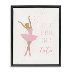 Stupell Industries Life Is Better In Tutu Floating Frame Design by Chen Alyesh