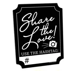 Big Dot of Happiness Black Share The Love Sign - Wedding Hashtag Decor - Printed on Sturdy Plastic Material - 10.5 x 13.75" Sign with Stand - 1 Piece