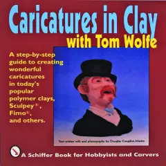 Caricatures in Claywith Tom Wolfe