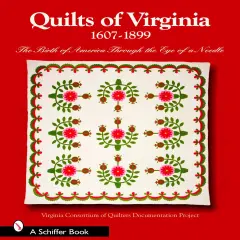 Quilts of Virginia 1607-1899