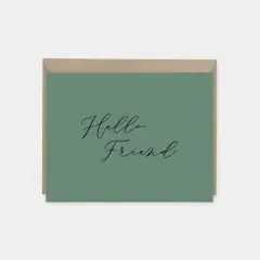 "Hello Friend" Card VI