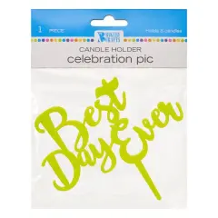 Best Day Ever Plastic Candle Holder Cake Topper, 1ct Lime
