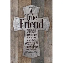 Dexsa A True Friend Warms You...New Horizons Wood Plaque