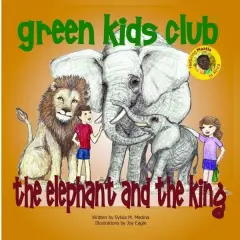 THE ELEPHANT AND THE KING (SOFT COVER)