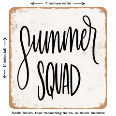 DECORATIVE METAL SIGN - Summer Squad- Vintage Rusty Look