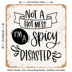 DECORATIVE METAL SIGN - Spicy Disaster- Vintage Rusty Look