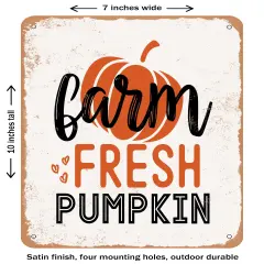 DECORATIVE METAL SIGN - Farm Fresh Pumkin- Vintage Rusty Look