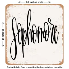 DECORATIVE METAL SIGN - Sophomore- Vintage Rusty Look