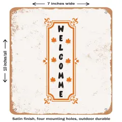DECORATIVE METAL SIGN - Welcome1 - Vintage Rusty Look