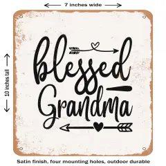 DECORATIVE METAL SIGN - Blessed Grandma - 2- Vintage Rusty Look