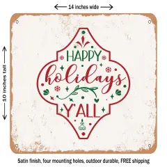 DECORATIVE METAL SIGN - Happy Holidays Y'all - 5 - Vintage Rusty Look