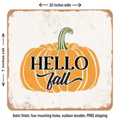 DECORATIVE METAL SIGN - Hello Fall4 - Vintage Rusty Look