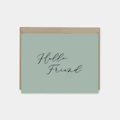 "Hello Friend" Card V