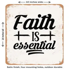 DECORATIVE METAL SIGN - Faith is Essential - Vintage Rusty Look