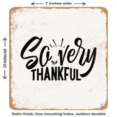 DECORATIVE METAL SIGN - So Very Thankful - Vintage Rusty Look