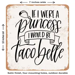 DECORATIVE METAL SIGN - Taco Belle- Vintage Rusty Look
