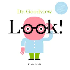 Look! Dr. Goodview