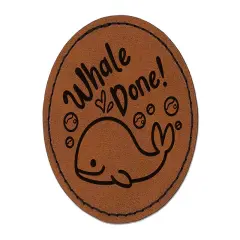 Whale Well Done Teacher Student School Round Iron-On Engraved Faux Leather Patch Applique - 2.5" Brown