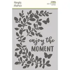 Simple Vintage Life In Bloom Stencil 6"X8"-Enjoy The Moment