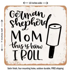 DECORATIVE METAL SIGN - German Shepherd - Vintage Rusty Look