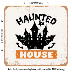 DECORATIVE METAL SIGN - Haunted House - Vintage Rusty Look