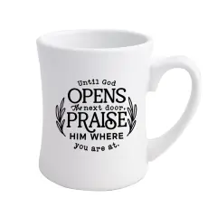 Until God Opens Designer Ceramic Mug - Holds 19 Oz