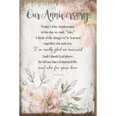Dexsa Our Anniversary Inspirational Wood Plaque 6 inches x 9 inches