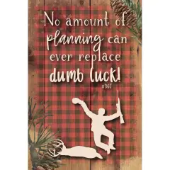 Dexsa No Amount Of Planning Wood Plaque with Easel and Hangar