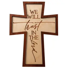 Dexsa We Will Trust Inspirational Laser-Cut Wood Cross Plaque 7.5 inches x 10 inches