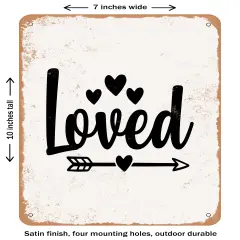 DECORATIVE METAL SIGN - Loved - 2- Vintage Rusty Look