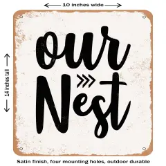 DECORATIVE METAL SIGN - Our Nest - 4 - Vintage Rusty Look