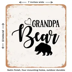 DECORATIVE METAL SIGN - Grandpa Bear- Vintage Rusty Look