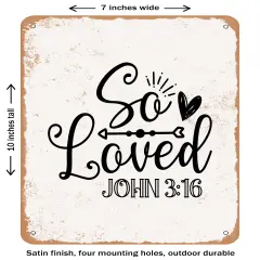 DECORATIVE METAL SIGN - So Loved - 5- Vintage Rusty Look