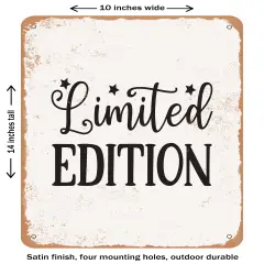 DECORATIVE METAL SIGN - Limited Edition - Vintage Rusty Look