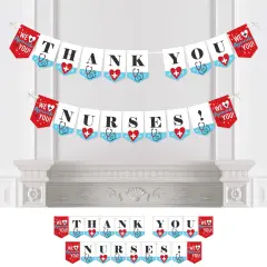Big Dot of Happiness Thank You Nurses - Nurse Appreciation Week Bunting Banner - Party Decorations - Thank You Nurses