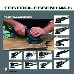 Festool&reg;Essentials: The Sanders