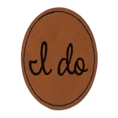 I Do Wedding Fun Text Round Iron-On Engraved Faux Leather Patch Applique - 2.5" Brown
