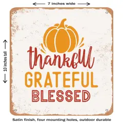 DECORATIVE METAL SIGN - Thankful Grateful Blessed - 9- Vintage Rusty Look