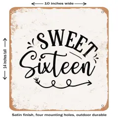 DECORATIVE METAL SIGN - Sweet Sixteen - 3- Vintage Rusty Look