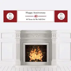 Big Dot of Happiness We Still Do - 40th Wedding Anniversary Party Decorations Party Banner