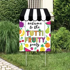 Big Dot of Happiness Tutti Fruity - Party Decorations - Frutti Summer Birthday Party or Baby Shower Welcome Yard Sign