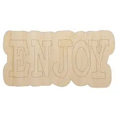 Enjoy Fun Text Unfinished Wood Shape Piece Cutout for DIY Craft Projects
