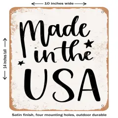 DECORATIVE METAL SIGN - Made In the USA - Vintage Rusty Look